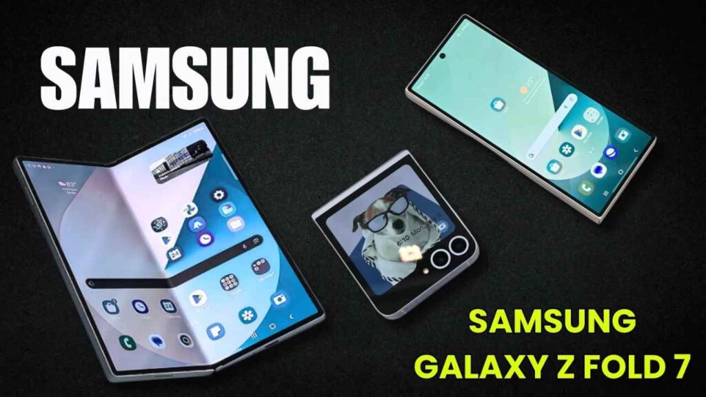 Samsung Galaxy Z Fold 7: 7 Next-Level Features That Make iPhones Look Boring
