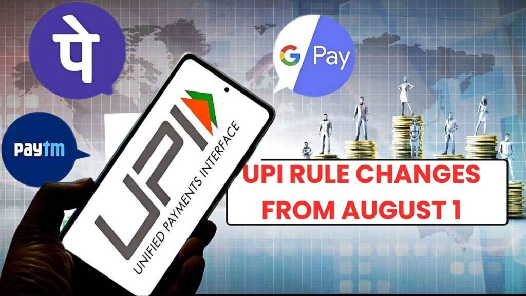UPI Rule Changes from August 1: What Every User Needs to Know Starting Today